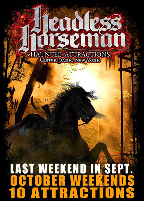 Headless Horseman Haunted Attractions - Open last weekend in September, and October weekends